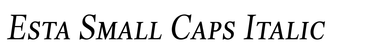 Esta Small Caps Italic
